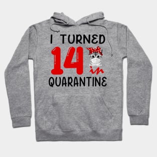 I Turned 14 In Quarantine Funny Cat Facemask Hoodie